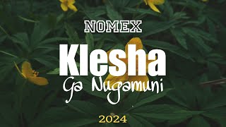 Klesha  Ga Nugamuni  Nomex [upl. by Fennessy]