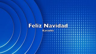 José Feliciano  Feliz Navidad Karaoke Version [upl. by Koval]