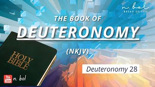 Deuteronomy 28  NKJV Audio Bible with Text BREAD OF LIFE [upl. by Thurmond]