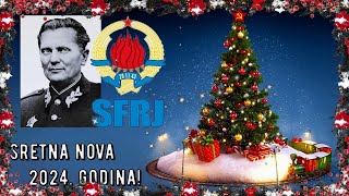 SRETNA NOVA GODINA 2024  JUGOSLOVENI Srećna Nova Godina 2024 [upl. by Lucian]