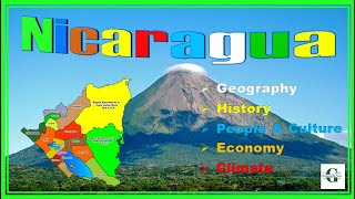 NICARAGUA  All you need to know  Geography History Economy Climate People and Culture [upl. by Aiciram]