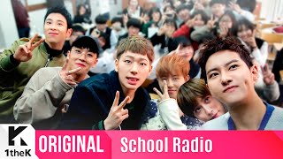 SCHOOL RADIO스쿨라디오 Block B블락비  Toy토이 SUB [upl. by Mcfarland]