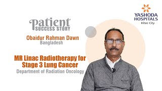 MR Linac Radiotherapy for Stage 3 Lung Cancer  Yashoda Hospitals Hyderabad [upl. by Aninad360]