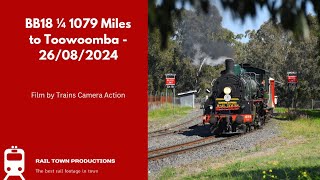 BB18 ¼ 1079 Miles to Toowoomba  26082024 [upl. by Huber]