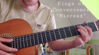 Kings of Convenience  Misread  Guitar Lesson [upl. by Creamer]