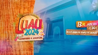 LUAU FJU 2024 [upl. by Thanasi]