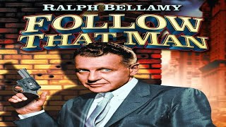 Follow That Man  Death Takes a Partner  Ralph Bellamy [upl. by Ikeda23]