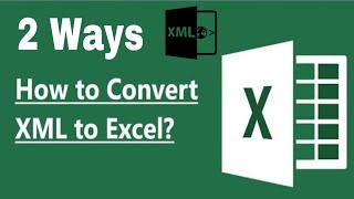 How to Convert XML data File to Excel  how to convert excel data to xml data [upl. by Bullard]