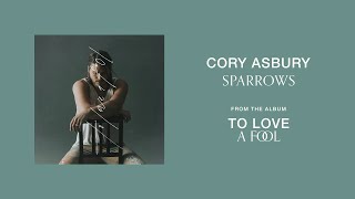 Sparrows  Cory Asbury  To Love A Fool 1 HOUR [upl. by Elise960]