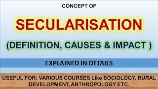 Secularization  Definition  Cause  Effects  English Notes [upl. by Whetstone3]