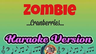 ZombieCranberries Karaoke Version [upl. by Nyrahs]