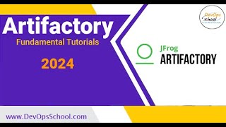 Artifactory Fundamental Tutorials 2024 [upl. by Ahsikam240]