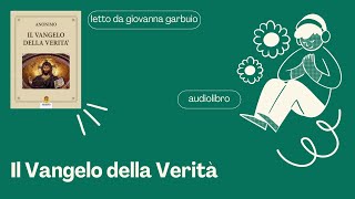 Il vangelo della verità  Audiolibro 14 [upl. by Assetniuq]