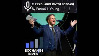 272 Exchange Invest Weekly Podcast November 23rd 2024 [upl. by Weywadt792]