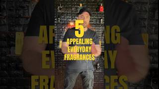 5 Best Appealing Everyday Fragrances that My Wife Likes on Me ❤️ [upl. by Jochebed97]