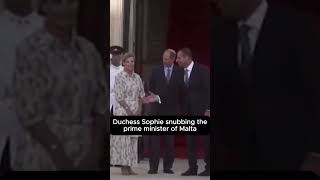 Duchess Sophie SNUBBED the prime minister of Malta shorts royals [upl. by Hourigan]