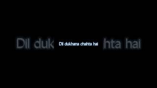 Dil dukhana chahta hai shorts shortvideo youtubeshorts viralshorts [upl. by Roberta744]