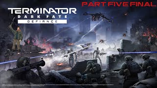 Terminator Dark Fate  Defiance Part 5 Final [upl. by Calla]