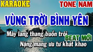 Karaoke Vùng Trời Bình Yên Tone Nam  Karaoke Beat  84 [upl. by Neelyhtak]