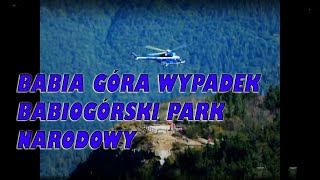 Babia Góra Wypadek Babiogórski Park Narodowy [upl. by Atiuqahs]