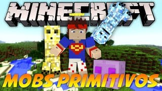 VIlhena Mostra MODS Mobs Primitivos  Primitive Mobs [upl. by Ajnek]