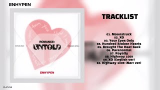 Full Album ENHYPEN  엔하이픈   ROMANCE  UNTOLD [upl. by Carrol350]