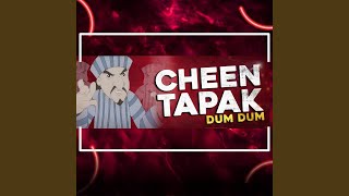 CHEEN TAPAK DUM DUM [upl. by Sueaddaht]