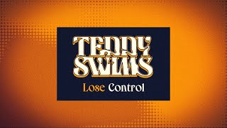 Teddy Swims  Lose Control Lyric Video [upl. by Nohtanhoj]