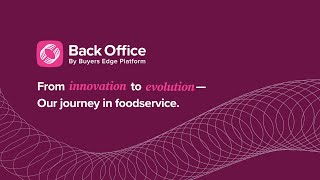 From innovation to evolution— Back Offices journey in foodservice [upl. by Clapper]