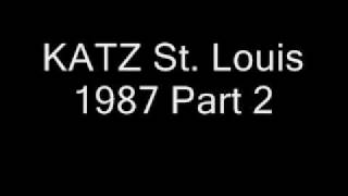 KATZ St Louis 1987 Part Twowmv [upl. by Harrat15]