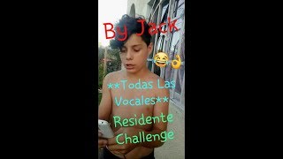 Super Jon Z Todas Las VOCALES De quotResidente Challengequot Con Letra  By Jack [upl. by Eiramalegna]