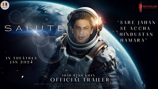 SALUTE  Official Trailer  Shah Rukh Khan  Kareena Kapoor  Fatima Sana Shaikh 14 Jan 2023 Update [upl. by Ramyar]