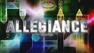 GD Allegiance By NikroPlays 100 Extreme Demon 360 fps CBF [upl. by Llerihs177]