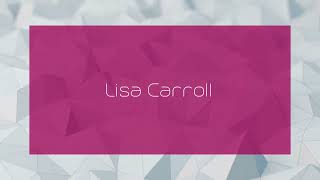 Lisa Carroll  appearance [upl. by Eedyak]