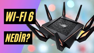 Kablosuz Ağlarda Yeni Çağ WiFi 6 Nedir [upl. by Nej585]