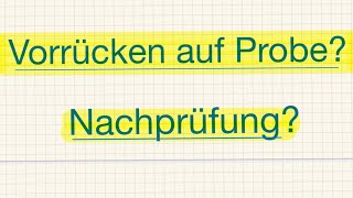 Vorrücken auf Probe Nachprüfung Bin ich durchgefallen [upl. by Erelia]