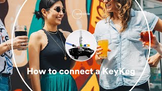 How to connect a KeyKeg [upl. by Ahtelra]