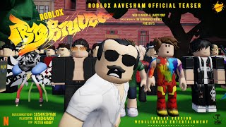 Roblox  Aavesham Official Teaser  Tintu Mon • Fahad Faasil Roblox Version  Sushin  Web Slingers [upl. by Botnick]