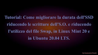 Tutorial Come ottimizzare la durata dellSSD con Linux Mint 20 e Ubuntu 2004 LTS [upl. by Sholem]