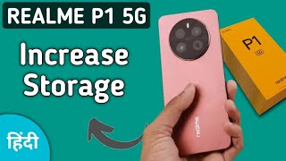 realme P1 5G ka storage kaise badhaen how to increase storage in realme P1 [upl. by Eneleahs124]