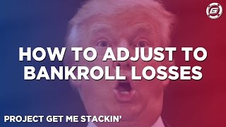 I Just Lost My BankrollNow What [upl. by Agrippina789]