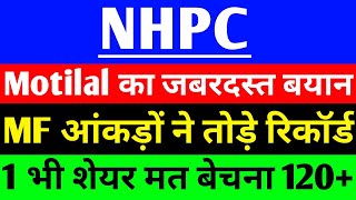 NHPC share latest News Motilal का जबरदस्त बयान   NHPC share Big News  NHPC share latest update [upl. by Anawahs213]