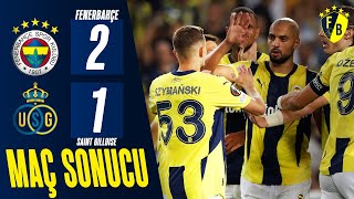 Fenerbahçe 21 Royale Union SaintGilloise MAÇ ÖZETİ  UEFA Avrupa Ligi [upl. by Lahsram]