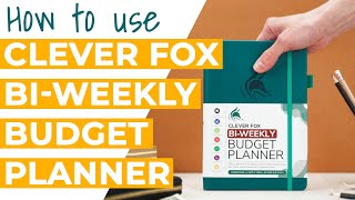 How to Use the Clever Fox Biweekly Budget Planner [upl. by Llenrahs55]