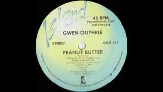 Gwen Guthrie  Peanut Butter Original version [upl. by Seuqramed]