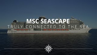 MSC Seascape Truly connected to the sea [upl. by Byran]