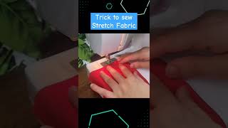 Trick to sew stretch Fabric sewing sewinghacks sewingtutorial diyprojects sew stretch stitch [upl. by Krasner]