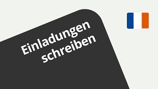 Eine Einladung zum Geburtstag schreiben  Französisch  Textproduktion [upl. by Mian262]