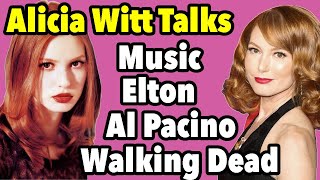 Alicia Witt Talks Everything from Al Pacino Elton Sopranos Walking Dead amp Keeping Your Word [upl. by Yenruoc]