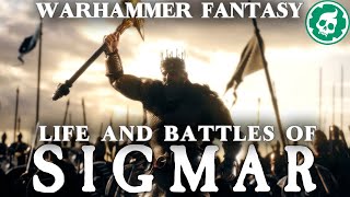 How Sigmar Won His Battles  Warhammer Fantasy Lore DOCUMENTARY [upl. by Eissoj]